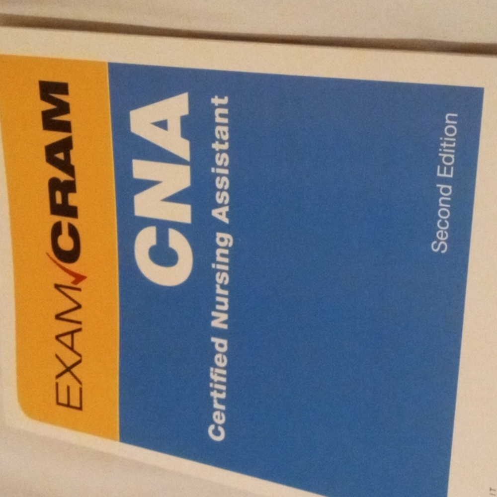 Exam Cram CNA Certified Nursing Assistant Second Edition